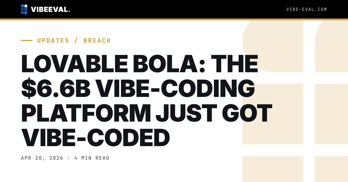 LOVABLE ($6.6B) SHIPPED A BOLA. THE VIBE-CODING PLATFORM JUST GOT VIBE-CODED.